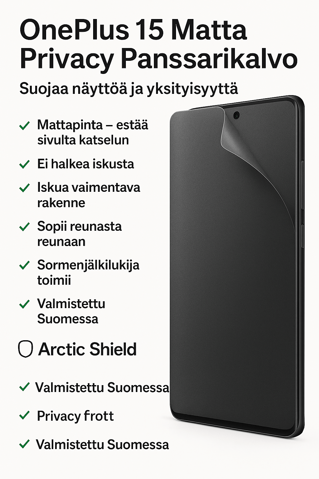 OnePlus 15 ja Arctic Shield matta privacy panssarikalvo – heijastamaton ja sivulta katseen estävä näyttösuoja.